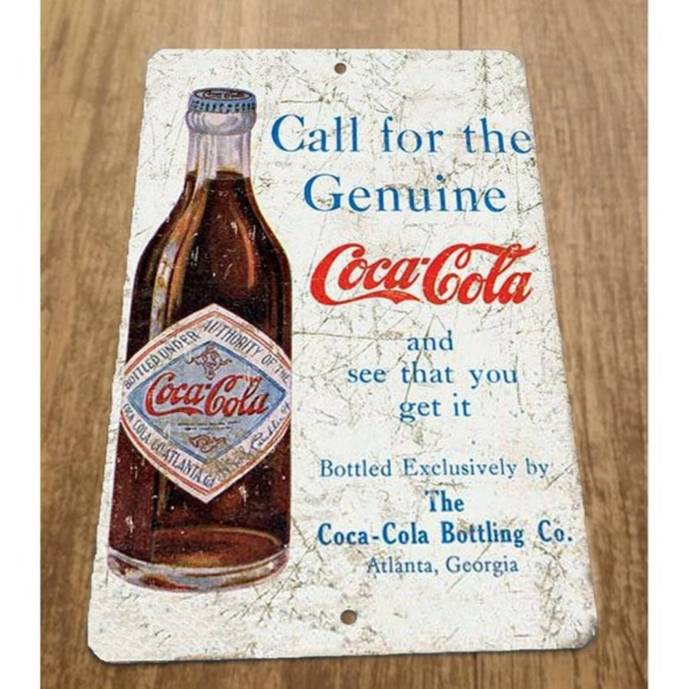 Call for‎ the Genuine Coca Cola 8x12 Metal Wall Vintage Misc Poster Sign